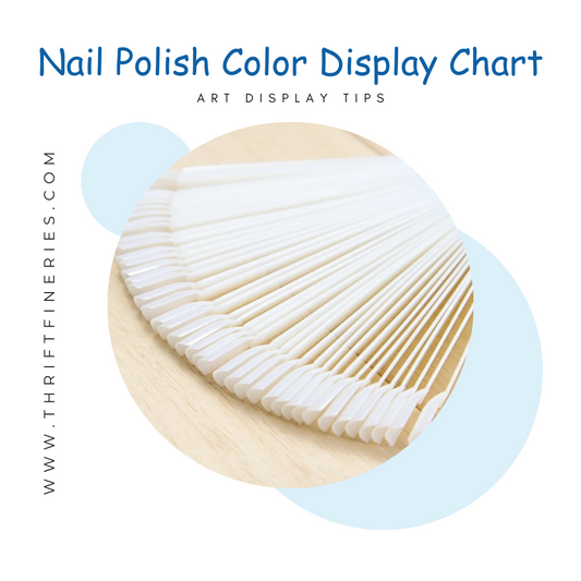 Nail Polish Color Display Chart : Art Display Tips
